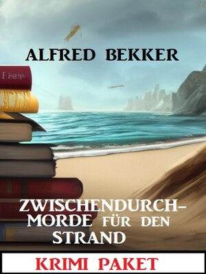 cover image of Zwischendurch-Morde für den Strand
